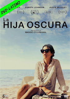 LA HIJA OSCURA – THE LOST DAUGHTER – DVD-5 – DUAL LATINO – 2021 – (VIP)