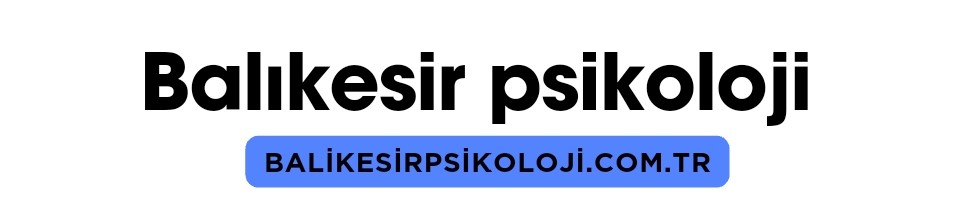 Balıkesir psikoloji