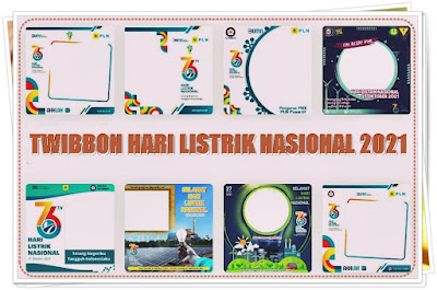 twibbon hari listrik nasional 2021 - kanalmu