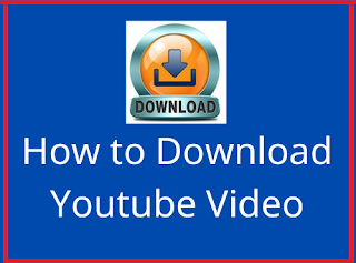 How to Download Youtube Video - মোবাইলে ইউটিউব ভিডিও ডাউনলোড