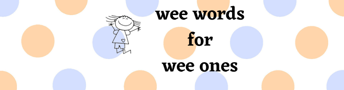 wee words for wee ones