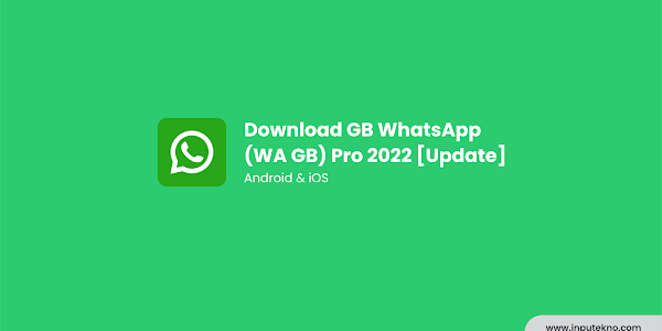 Download GB WhatsApp (WA GB) Pro 2022 [Update]