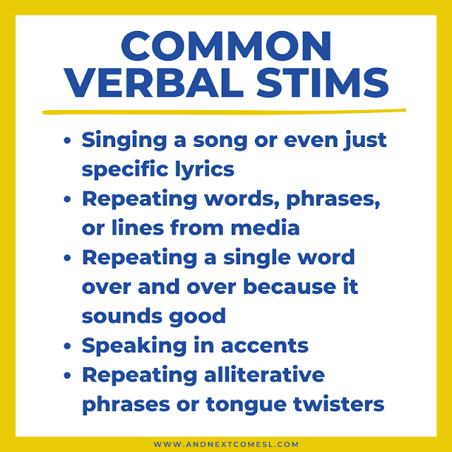 Common examples of verbal stimming
