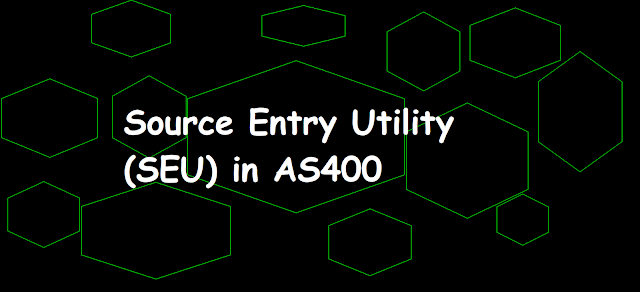 Source Entry Utility (SEU) in AS400, SEU in as400, seu, source entry utility, wrkmbrpdm,SEU,SEU commands,source entry utility,WRKMBRPDM,Work with Members Using PDM,Start Source Entry Utility,STRSEU