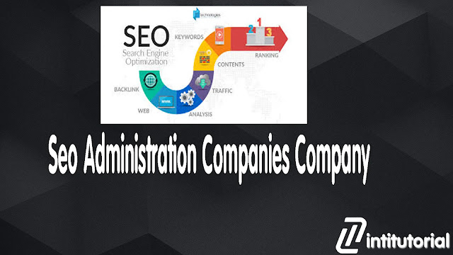 Seo Administration Companies Company