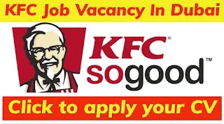 KFC Careers 2024 in Sharjah Latest Job Vacancies