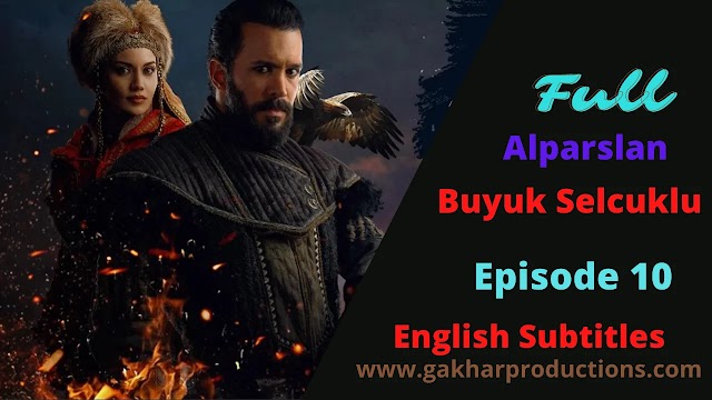 Alparslan Episode 10 English Subtitles
