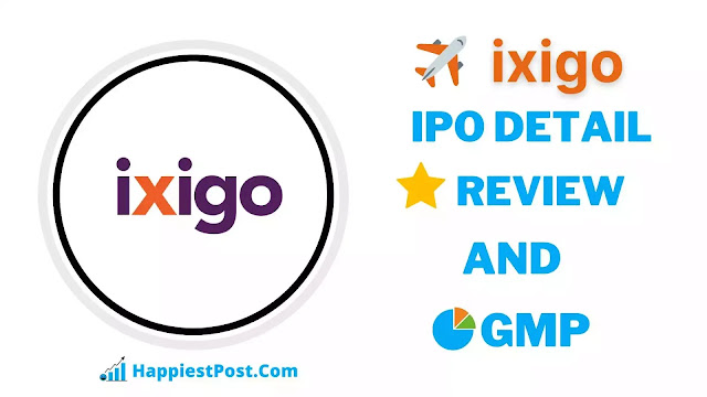 Ixigo IPO GMP