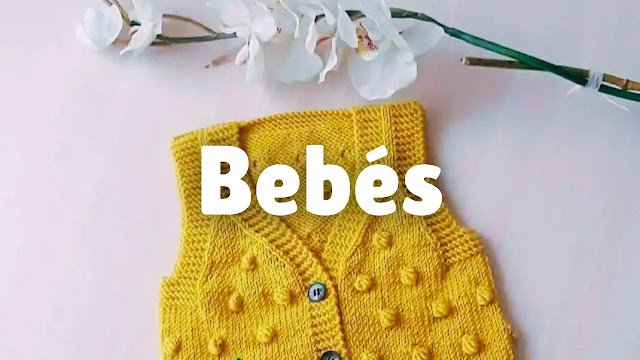 9 Ideas de Ropita de Bebé a Dos Agujas + Enlaces a Tutoriales