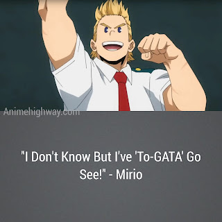 Mirio funny Anime quotes 2022 my hero academia