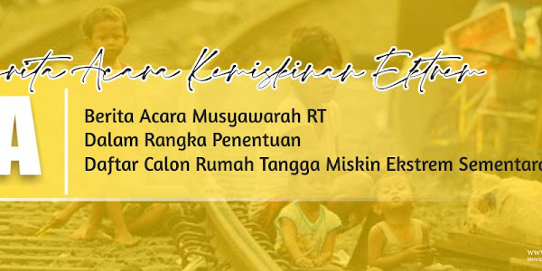 Contoh Berita Acara Musyawah RT Kemiskinan Ekstrem Desa