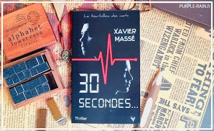 PurpleRain Livre - 30 secondes • Xavier Massé