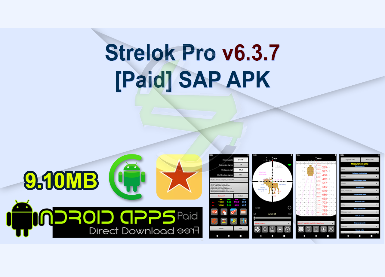 Strelok Pro v6.3.7 [Paid] SAP APK