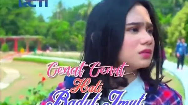 √ Daftar Nama Pemain Cenat-Cenut Hati Badut Imut RCTI (FTV 2019)