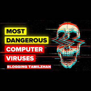 Most Dangerous Computer Viruses