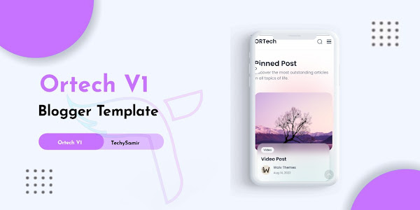 Ortech V1 Seo Friendly Fast Loading Blogger Template !