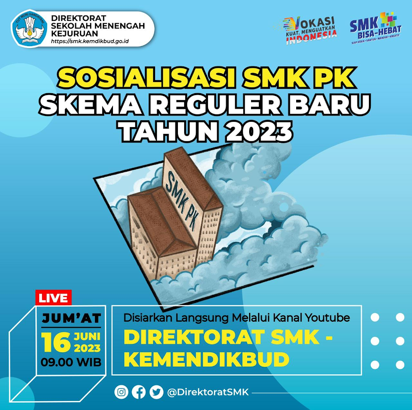 Sosialisasi SMK PK Skema Reguler Baru Tahun 2023