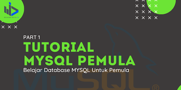 Belajar Database MYSQL Untuk Pemula