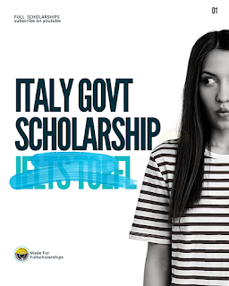 Government of Italy Scholarships 2022-2023 | How to Study in Italy Free on Fully Funded Scholarships
