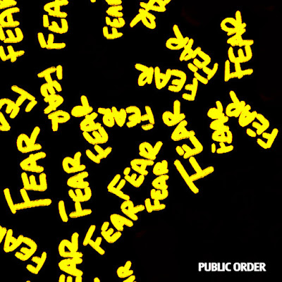 Public Order Share New Single ‘Fear’