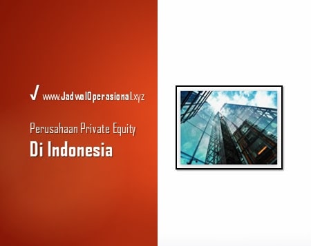 Perusahaan private equity di Indonesia