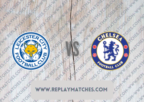 Leicester City vs Chelsea Full Match & Highlights 20 November 2021