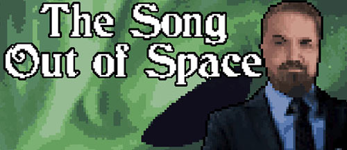 New Games: THE SONG OUT OF SPACE (PC, PS4, PS5, Xbox One/Series X, Switch)