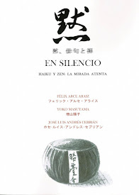 En silencio. Haiku y Zen: la mirada atenta