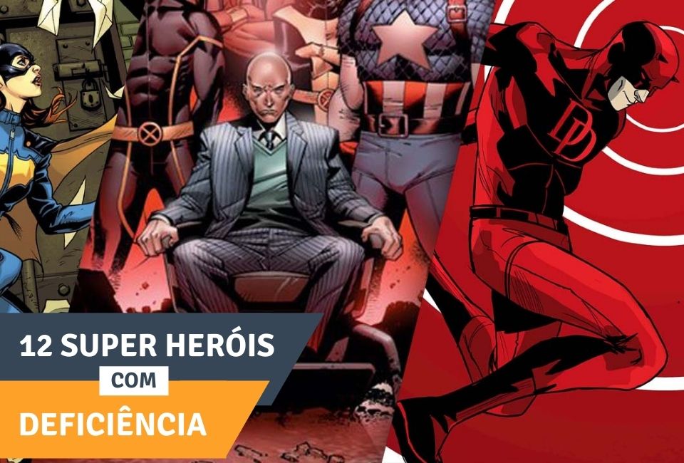 12 Super Heróis com Deficiência