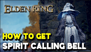 How to get Spirit Calling Bell in Elden Ring || where Spirit Calling Bell  Elden Ring