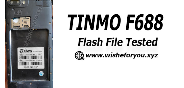 Tinmo F688 flash File LMY47I (100% Tested) Without Password