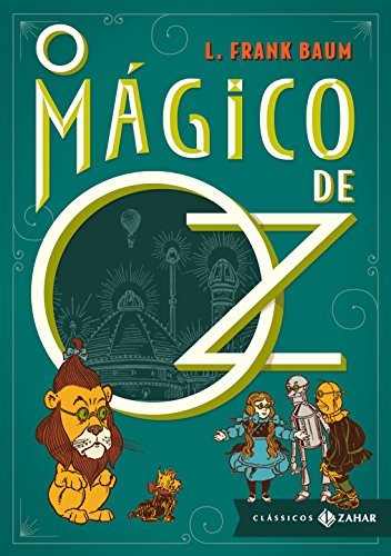 O mágico de Oz | Frank L. Baum