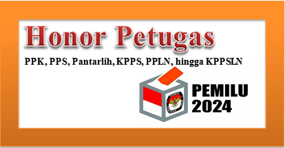 Besaran Gaji PPK, PPS, Pantarlih, KPPS, PPLN, hingga KPPSLN Pemilu dan Pilkada 2024