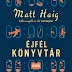 Matt Haig - Éjfél ​Könyvtár