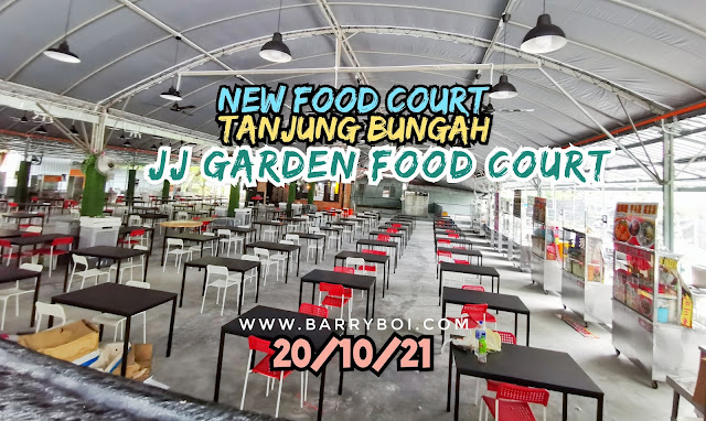 JJ Garden Food Court Tanjung Bungah Penang Malaysia Food Blogger Blog