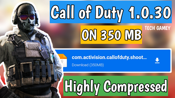 Download Call of Duty Mobile Latest Version 1.0.30 In Highly Compressed | Call Of Duty