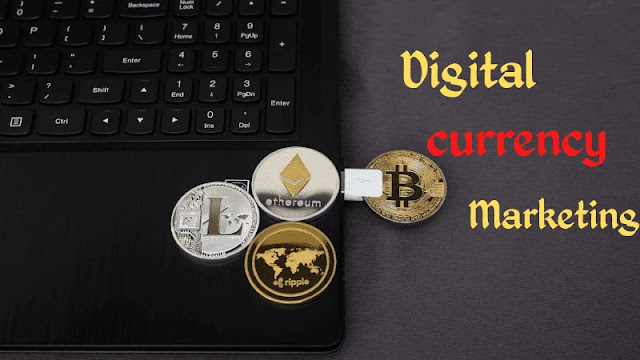 digital currency marketing