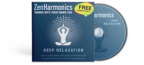 ZenHarmonics: FREE Deep Relaxation Audio