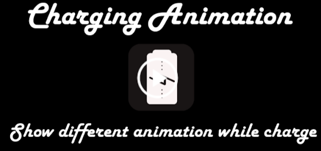 Charging Animation App