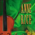 Anne Rice - A hegedű