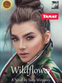 Novel WildFlower Karya Suzy Wiryanty Full Episode