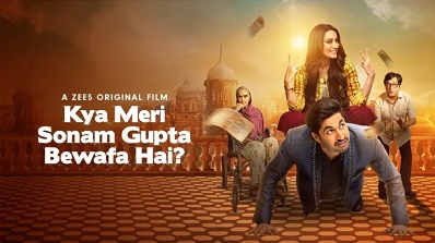 Kya Meri Sonam Gupta Bewafa Hai? (2021) Hindi Full HD Movie Download 480p 720p and 1080p
