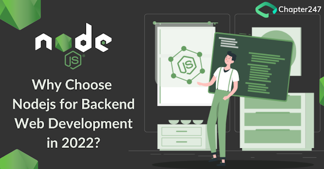 Why choose Nodejs for Backend Web Development in 2022?