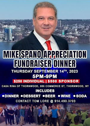 Yonkers Insider: Promotions: 2023 Campaign Trail: Mayor Mike Spano: Appreciation Fundraiser Dinner.