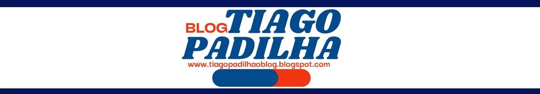 Blog do Tiago Padilha