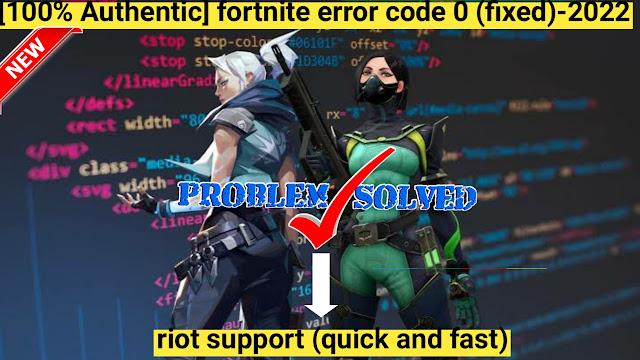 fixed-fortnite-error-code-0-fixed-2022,fortnite error code 0 (fixed)-2022,how to fix fortnite error code 0,fortnite error code 0 solved,solved fortnite error code 0,fortnite error code 0 fixed just a minute omly