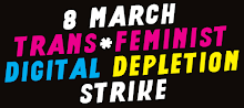 International Trans★Feminist Digital Depletion Strike