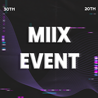 MIIX Event