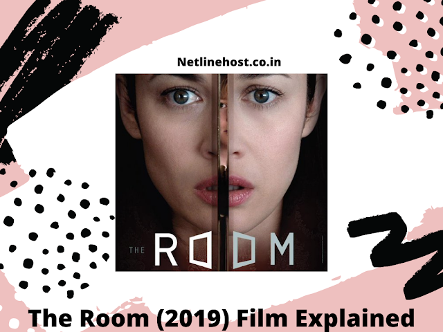 The Room (2019) Film Explained