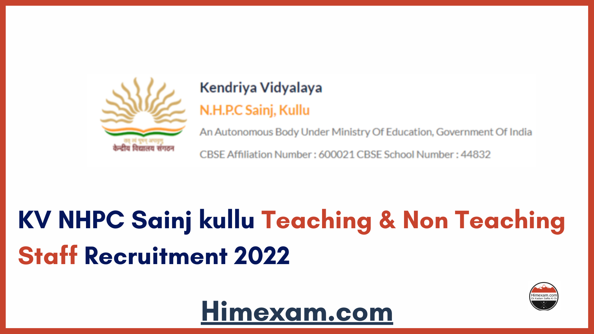 KV NHPC Sainj kullu Teaching & Non Teaching Staff Recruitment 2022